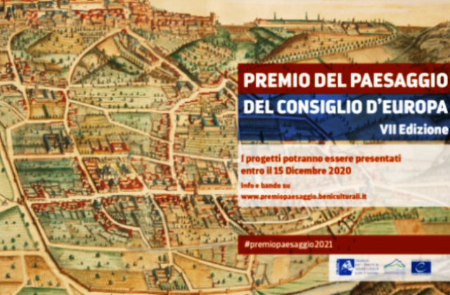 Bando di selezione Candidatura italiana VII "Premio del Paesaggio del Consiglio d'Europa" per conferire Premio "Paesaggio 2020/2021"